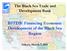 The Black Sea Trade and Development Bank. BSTDB: Financing Economic Development of the Black Sea Region