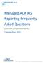Managed ACA IRS Reporting Frequently Asked Questions