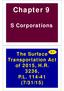Chapter 9. S Corporations. The Surface. Transportation Act of 2015, H.R. 3236, P.L (7/31/15) 9-1