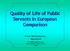 Quality of Life of Public Servants in European Comparison