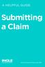 A HELPFUL GUIDE. Submitting a Claim. Global Insurance Pioneers since 1946