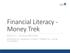 Financial Literacy - Money Trek
