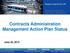 Contracts Administration Management Action Plan Status June 20, 2013