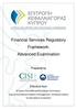 Financial Services Regulatory Framework: Advanced Examination