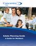 Concentra TRUST. Estate Planning Guide. A Guide for Members (04/11)