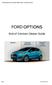 Ford Options End of Contract Dealer Guide Internal Use Only FORD OPTIONS. End of Contract Dealer Guide