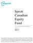 Sprott Canadian Equity Fund