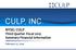 CULP, INC. NYSE: CULP. Third Quarter Fiscal 2019 Summary Financial Information