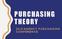 PURCHASING THEORY WHAT S THERE TO TALK ABOUT? Toss Out the Lecture Making You Think and Share Thoughts Variety of Topics Actions Lead to Reaction