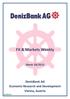 FX & Markets Weekly. Week 28/2015. DenizBank AG Economic Research and Development Vienna, Austria