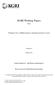 KGRI Working Papers. Prospects for a Multicurrency Clearing System in Asia. No.6. Junichi Shukuwa 1 and Masaya Sakuragawa 2