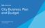 City Business Plan and Budget Business Plan & 2019 Budget