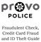 Fraudulent Check, Credit Card Fraud and ID Theft Guide