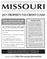 MISSOURI 2011 PROPERTY TAX CREDIT CLAIM FINAL CHECKLIST BEFORE MAILING YOUR CLAIM. PLEASE NOTE!