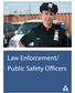 Law Enforcement/ Public Safety Officers