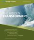 TRANSFORMERS THE HIDDEN COMPANIES NEED TO IMPROVE THEIR ABILITY TO IDENTIFY AND PREPARE FOR EMERGING RISKS. Alex Wittenberg