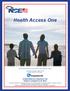 Health Access One. Limited Benefit Health Insurance Plans For Individuals and Families