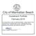 CITY OF MANHATTAN BEACH Portfolio Management Portfolio Details - Investments February 28, 2019
