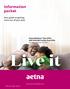 Information packet. Your guide to getting more out of your plan. Aetna Medicare SM Plan (PPO) with Extended Service Area (ESA)