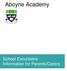 Aboyne Academy. School Excursions Information for Parents/Carers