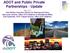 ADOT and Public Private Partnerships Update