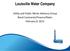 Louisville Water Company. Utility and Public Works Advisory Group Bond Covenants/Finance/Rates February 8, 2012