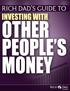 Rich Dad's Guide to Investing with Other People's Money