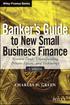 Banker s Guide to New Small Business Finance