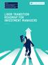 LIBOR TRANSITION ROADMAP FOR INVESTMENT MANAGERS. February 2019