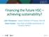 Financing the future HSC achieving sustainability?