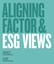 ALIGNING FACTOR & ESG VIEWS