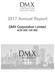 DMX Corporation Limited and Controlled Entities Statement of Profit or Loss and Other Comprehensive Income for the year ended 30 June 2017 Note Consol