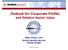 Outlook for Corporate Profits and Relative Sector Value Mark Killion, CFA World Industry Service Global Insight