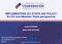 IMPLEMENTING EU STATE AID POLICY An EU and Member State perspective