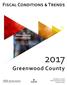2017 Greenwood County. Fiscal Conditions & Trends. Rebecca Bishop John Leatherman