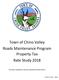 Town of Chino Valley Roads Maintenance Program Property Tax Rate Study 2018