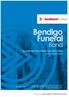 Bendigo Funeral. Bond. Supplementary Disclosure Document. Issued by Australian Friendly Society. Dated 1 October 2013