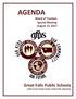 AGENDA. Board of Trustees Special Meeting August 15, Great Falls Public Schools 1100 Fourth Street South, Great Falls, Montana