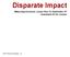 Disparate Impact. Measuring Economic Losses Due To Obstruction Of Investment At Six Corners Municipal Strategies, LLC