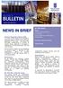 NEWS IN BRIEF IN THIS ISSUE: ISSUE 43 JUNE News. Common Agricultural Policy. EU Fisheries. The EU Wise Men reflection group Single Market