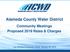 Alameda County Water District Community Meetings Proposed 2019 Rates & Charges
