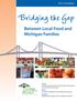 Bridging the Gap. Between Local Food and Michigan Families. 2012, 3rd edition