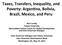 Taxes, Transfers, Inequality, and Poverty: Argen9na, Bolivia, Brazil, Mexico, and Peru