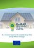 Executive Summary. D6.1 Technical report on the complete design of the energy efficient mortgage 2/24