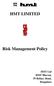 HMT LIMITED. Risk Management Policy. HMT Ltd HMT Bhavan, 59 Bellary Road, Bengaluru