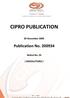 CIPRO PUBLICATION. Publication No November Notice No. 24 ( DISSOLUTIONS ) Page : 1 :