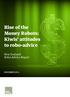 Rise of the Money Robots: Kiwis attitudes to robo-advice. New Zealand Robo-Advice Report