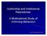 Authorship and Institutional Repositories: A Multinational Study of Archiving Behaviour. Key Perspectives Ltd