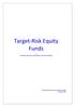 Target-Risk Equity Funds
