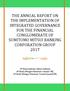 THE ANNUAL REPORT ON THE IMPLEMENTATION OF INTEGRATED GOVERNANCE FOR THE FINANCIAL CONGLOMERATE OF SUMITOMO MITSUI BANKING CORPORATION GROUP 2017